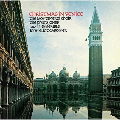 CHRISTMAS IN VENICE (SUPER HIGH DEFINITION JAPANESE PRESSING): PHILIP JONES BRASS ENSEMBLE, JOHN ELIOT GARDINER