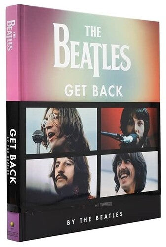 THE BEATLES: GET BACK (HARDCOVER BOOK)