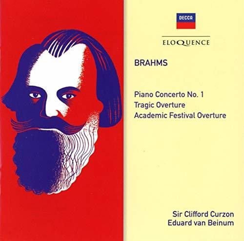 BRAHMS: PIANO CONCERTO NO.1; TRAGIC OVERTURE; ACADEMIC FESTIVAL OVERTURE - CURZON, VAN BEINUM