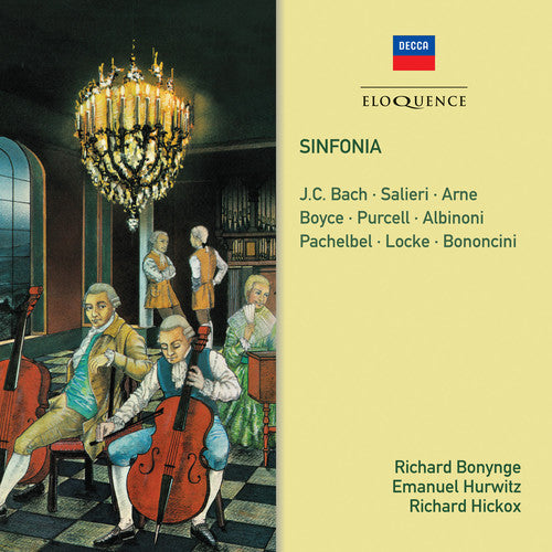 SINFONIA: J.C. BACH, SALIERI, ARNE, BOYCE, PURCELL, ALBINONI - BONYNGE, HURWITZ, HICKOX (2 CDS)