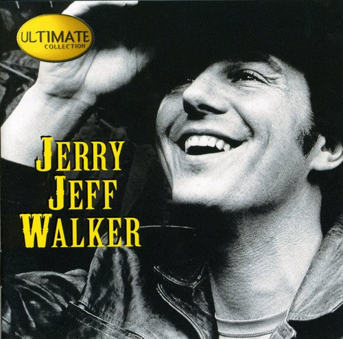 JERRY JEFF WALKER: ULTIMATE COLLECTION