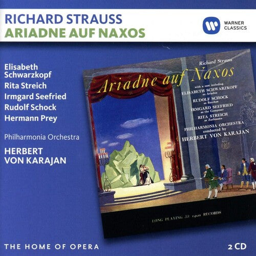 STRAUSS: ARIADNE AUF NAXOS - Schwarzkopf, Streich, Schock, Prey, Karajan, Philharmonia Orchestra (2 CDs)