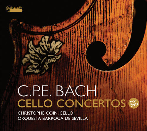 BACH, C.P.E.: Cello Concertos - Christophe Coin, Orquesta barrocca de Sevilla (CD & DVD)