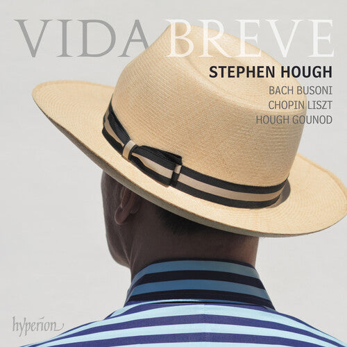 VIDA BREVE - Stephen Hough