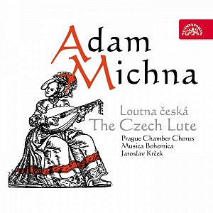 MICHNA: The Czech Lute - Musica Bohemica, Jaroslav Krček