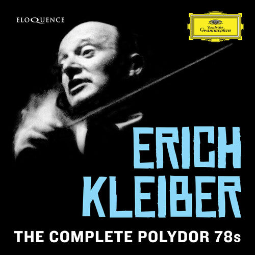 ERICH KLEIBER: THE COMPLETE POLYDOR 78S (3 CDS)