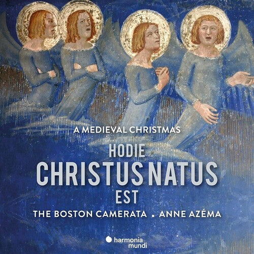 HODIE CHRISTUS NATUS EST - BOSTON CAMERATA