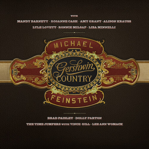 GERSHWIN COUNTRY: MICHAEL FEINSTEIN, ALISON KRAUSS, DOLLY PARTON, ROSANNE CASH AND MORE