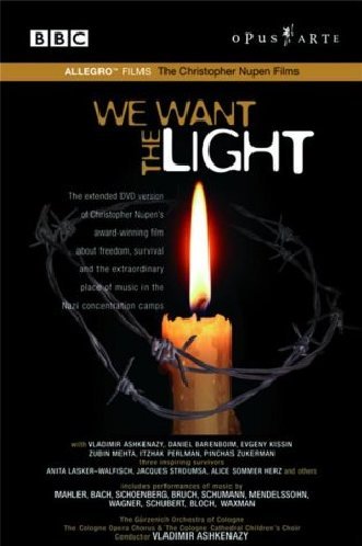 We Want the Light - Ashkenazy, Barenboim, Mehta, Kissin, Perlman, Zukerman (2 DVD)