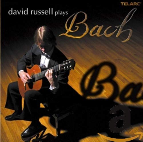 DAVID RUSSELL PLAYS BACH