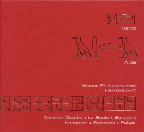 VERDI: AIDA - Cristina Gallardo-Domâs, Vincenzo La Scola, Olga Borodina, Thomas Hampson, Matti Salminen, László Polgár, Arnold Schoenberg Chor, Wiener Philharmoniker, Nikolaus Harnoncourt (3 CDs)