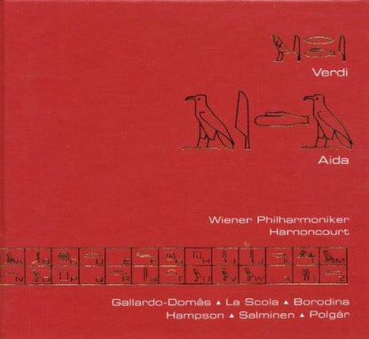 VERDI: AIDA - Cristina Gallardo-Domâs, Vincenzo La Scola, Olga Borodina, Thomas Hampson, Matti Salminen, László Polgár, Arnold Schoenberg Chor, Wiener Philharmoniker, Nikolaus Harnoncourt (3 CDs)