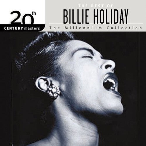 BILLIE HOLIDAY: 20TH CENTURY MASTERS - MILLENNIUM COLLECTION