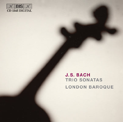 BACH: Trio Sonatas - London Baroque