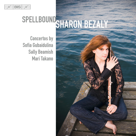 Spellbound: Flute Concertos by Gubaidulina, Beamish and Takano - Sharon Bezaly
