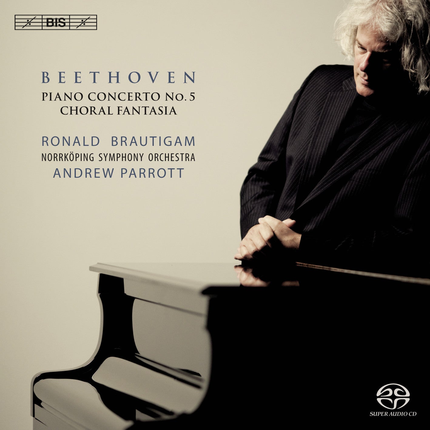 BEETHOVEN: Piano Concerto No. 5; Choral Fantasia - Brautigam, Norrköping Symphony Orchestra, Parrott (Hybrid SACD)
