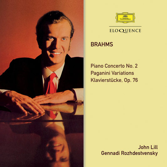 BRAHMS: Piano Concerto No. 2; Paganini Variations; Klavierstucke, Op. 76 - John Lill, Gennady Rozdhezvensky, USSR Radio Symphony Orchestra (2 CDs)