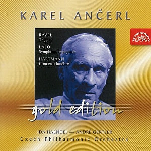 Ravel: Tzigane; Lalo: Symphony Espagnole; Hartmann: Concerto Funebre (Ancerl Gold Edt. 17) - Ida Haendel, Andre Gertler, Karel Ancerl, Czech Philharmonic Orchestra