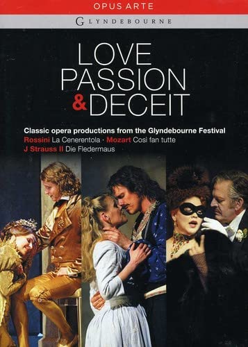 Love, Passion & Deceit - 3 Complete Glyndebourne Operas: Rossini: La Cenerentola; Mozart: Cosi fan Tutte; Strauss: Die Fledermaus (6 DVDs)