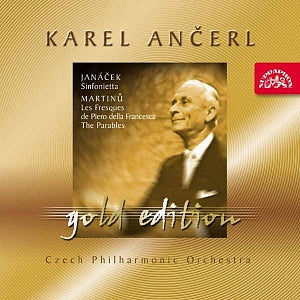 Janáček: Sinfonietta - Martinů: Les Fresques de Piero della Francesca, The Parables (Karel Ancerl Gold Edition Vol. 24) - Ancerl, Czech Philharmonia