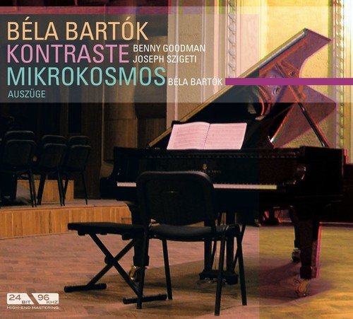 BARTOK: KONTRASTE, MIKROKOSMOS - Benny Goodman, Joseph Szigeti, Bela Bartok