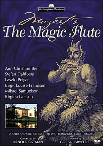 MOZART: THE MAGIC FLUTE - OSTMAN, BIEL, DAHLBERG, DROTTNINGHOLM COURT THEATRE (DVD)