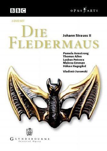 STRAUSS: Die Fledermaus - Thomas Allen, Pamela Armstrong, Hakan Hagegard, Vladimir Jurowski, Glyndebourne (2 DVDs)