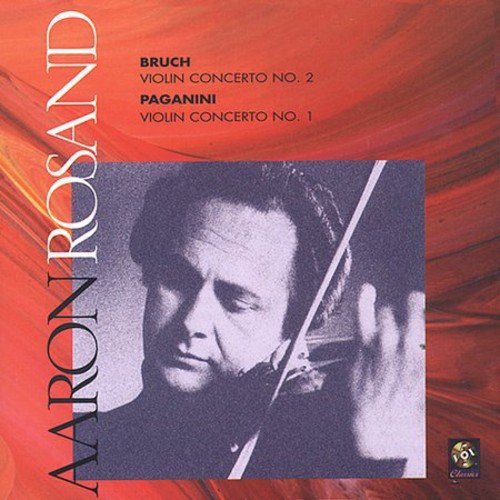 BRUCH: VIOLIN CONCERTO NO. 2;  PAGANINI: VIOLIN CONCERTO NO. 1 - ROSAND