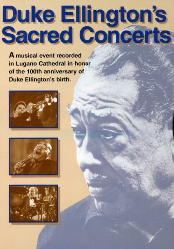 DUKE ELLINGTON'S SACRED CONCERTS (DVD)