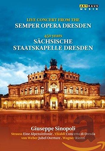 DRESDEN STAATSKAPELLE 450 YEARS - SINOPOLI; SAECHSISCHE STAATSKAPELLE DRESDEN