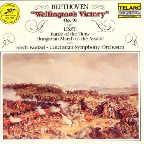 Beethoven: Wellington's Victory & Liszt: Battle of the Huns, Hungarian March to the Assault - Erich Kunzel, Cincinnati Symphony