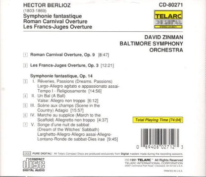 BERLIOZ: SYMPHONIE FANTASTIQUE, ROMAN CARNIVAL OVERTURE, LES FRANS-JUGES - David Zinman, Baltimore Symphony