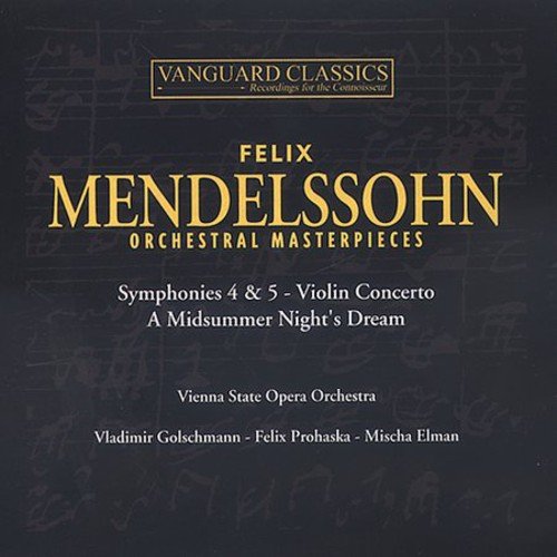 MENDELSSOHN: ORCHESTRAL MASTERPIECES (2 CDS)