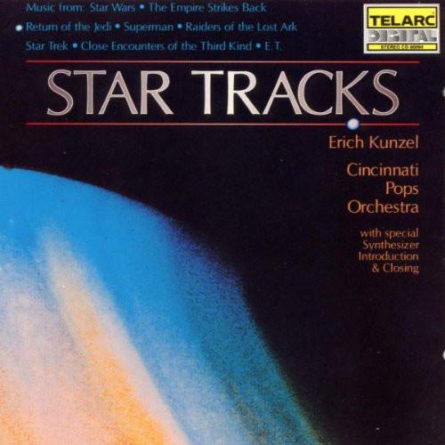 Star Tracks - Erich Kunzel, Cincinnati Pops Orchestra