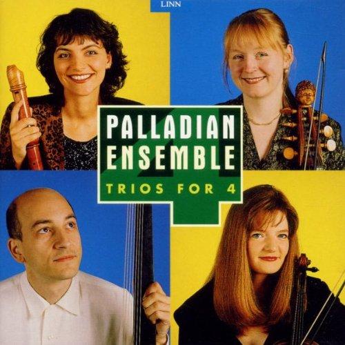 PALLADIAN ENSEMBLE: TRIOS FOR 4 (HANDEL; TELEMANN; LECLAIR; QUANTZ)