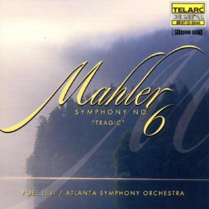 MAHLER: SYMPHONY NO. 6 - YOEL LEVI & ATLANTA SYMPHONY ORCHESTRA