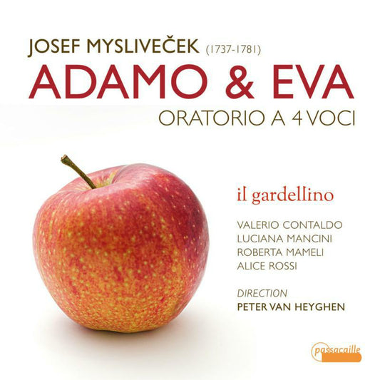 Myslivecek: Adamo en Eva (Oratorio in 4 Voices) - Il Gardellino