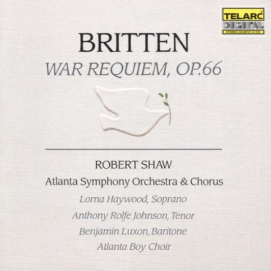 BRITTEN: WAR REQUIEM - ROBERT SHAW, ATLANTA SYMPHONY ORCHESTRA AND CHORUS (2 CDS)