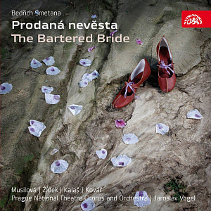 SMETANA: The Bartered Bride - Musilová, Zídek, Kalas, National Theatre in Prague (2 CDs)