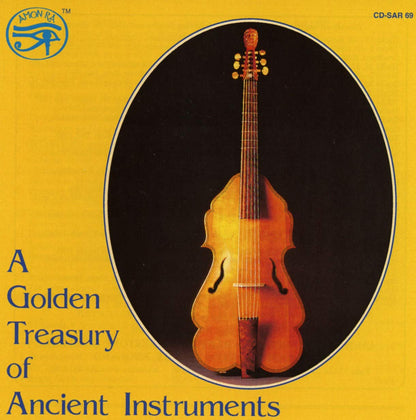 A Golden Treasury of Ancient Instruments: Various Artists