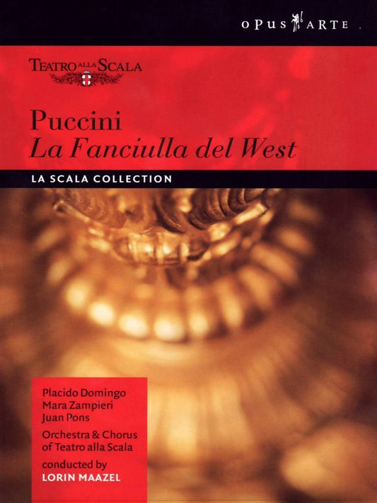 PUCCINI: La Fanciulla del West - Placido Domingo, Lorin Maazel, La Scala (DVD)