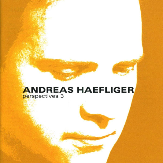 Perspectives 3: Andreas Haefliger (2 CDs)