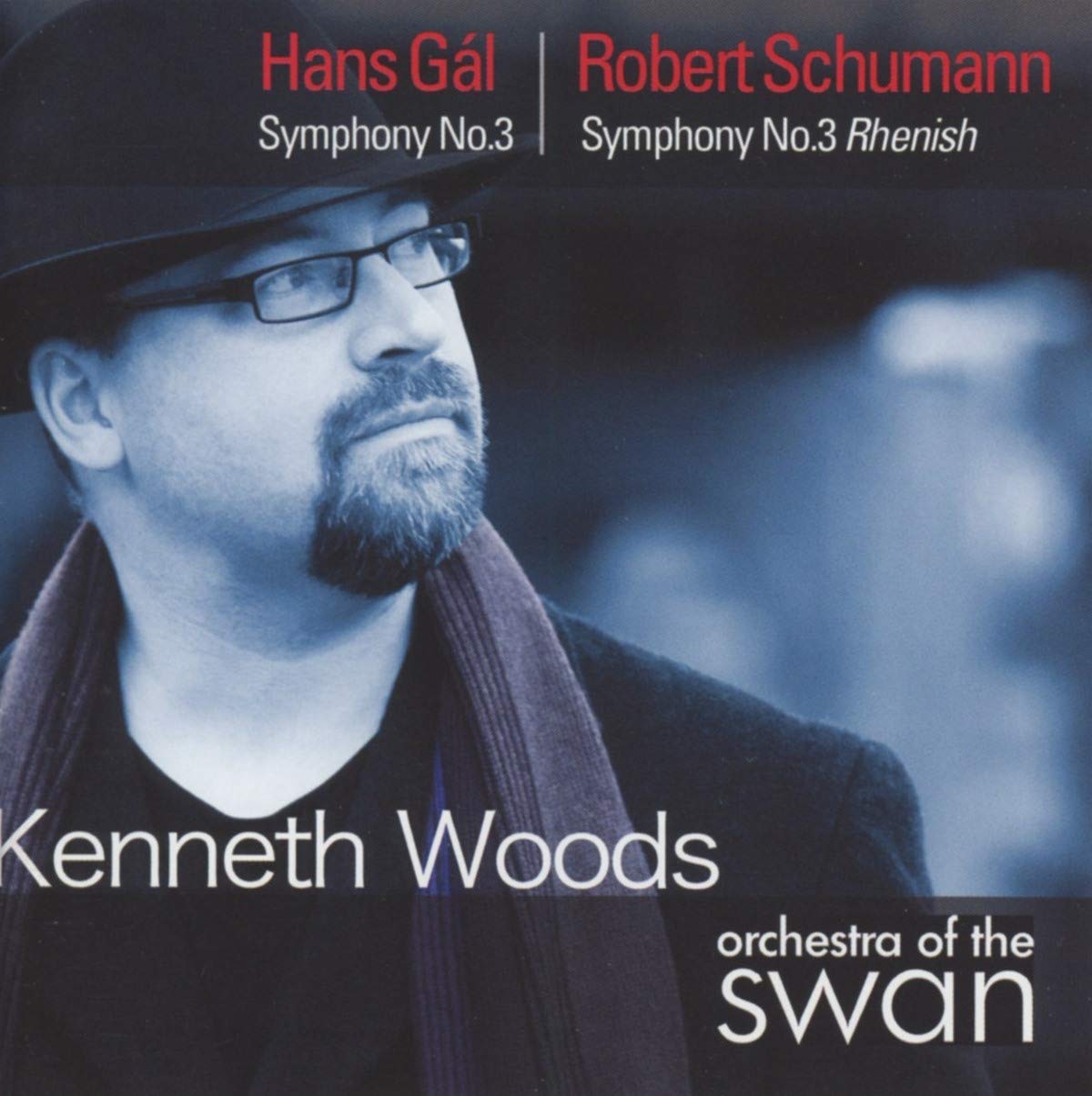 GAL: Symphony No. 3; SCHUMANN: Symphony No. 3 "Rhenish" - Kenneth Woods, Orchestra of the Swan