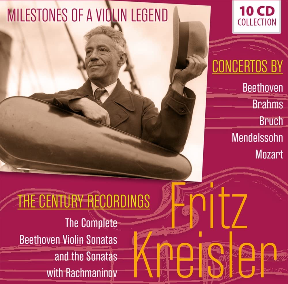 FRITZ KREISLER: THE CENTURY RECORDINGS - MILESTONES OF A LEGEND (10 CDS)