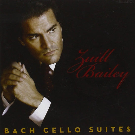 BACH: Cello Suites - Zuill Bailey (2 CDs)