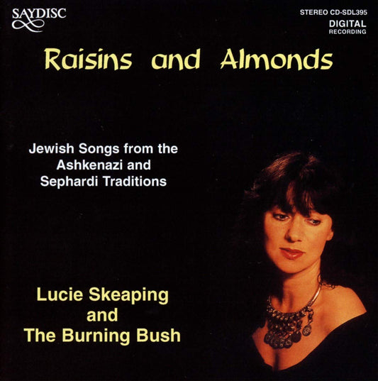 Raisins & Almonds: Jewish Songs from the Sephardi and Ashkenazi Traditions: Lucie Skeaping, The Burning Bush