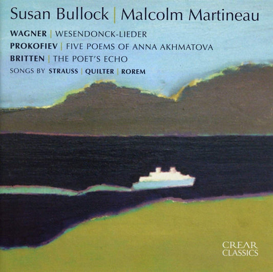 Susan Bullock & Malcolm Martineau - A Recital (Strauss, Wagner, Britten, Quilter, Prokofiev)