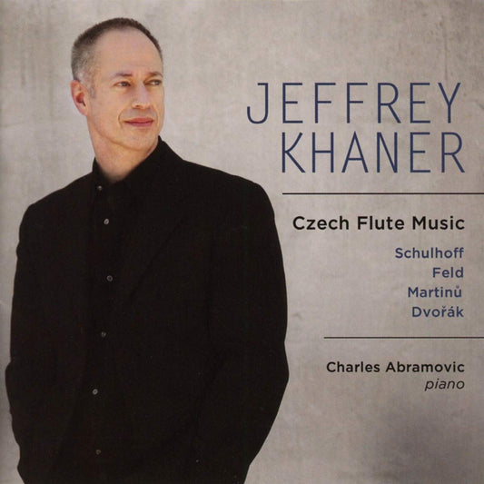 Czech Flute Music - Jeffrey Khaner, Charles Abramovic