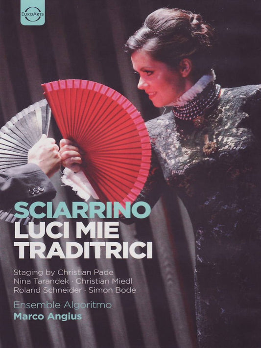 SCIARRINO: Luci Mie Traditrici (DVD)
