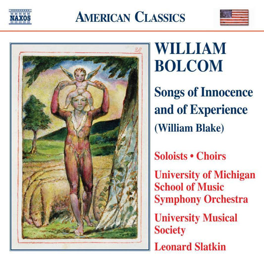 BOLCOM: SONGS OF INNOCENCE AND EXPERIENCE - University of Michigan School of Music Orchestra, Leonard Slatkin (3 CDS)